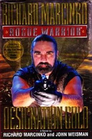 [Rogue Warrior 05] • Rogue Warrior Designation Gold